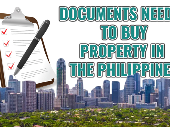 documents need buying property Philippines
